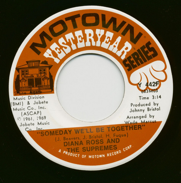 I'm Livin' In Shame - Someday We'll Be Together (7inch, 45rpm)