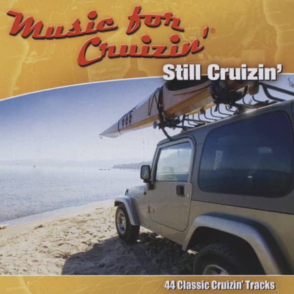Music For Cruizin' - Still Cruizin' (2-CD)