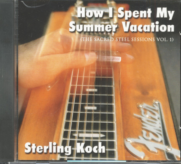 How I Spent My Summer Vacation (CD)