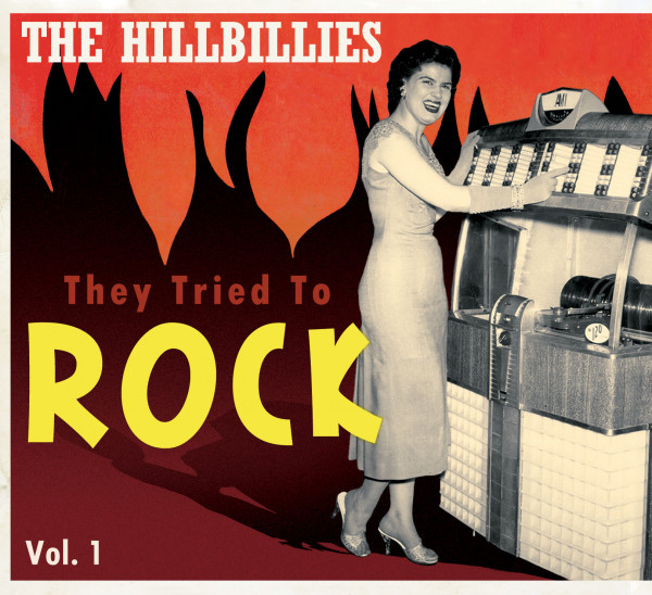 The Hillbillies & The Popsters - They Tried To Rock, Vol. 1- 4 (4-CD)