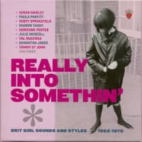 Preview: Really Into Somethin' - Brit Girl Sounds And Styles 1962-1970 (3-CD) Preview: Really Into Somethin' - Brit Girl Sounds And Styles 1962-1970 (3-CD)