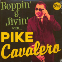 Preview: Boppin' & Jivin' With Pike Cavalero (EP, 7inch, 45rpm, PS) Preview: Boppin' & Jivin' With Pike Cavalero (EP, 7inch, 45rpm, PS)