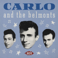 Preview: Carlo & The Belmonts (LP) Preview: Carlo & The Belmonts (LP)