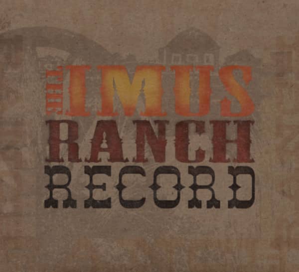 The Imus Ranch Record #1