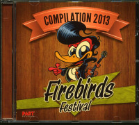 Preview: Firebirds Festival - Compilation 2013 (CD) Preview: Firebirds Festival - Compilation 2013 (CD)