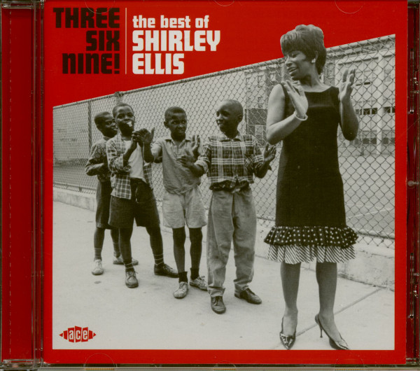 Three, Six, Nine! The Best Of Shirley Ellis (CD) Three, Six, Nine! The Best Of Shirley Ellis (CD)
