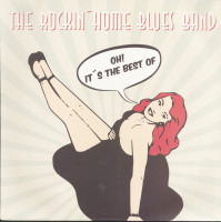 Preview: The Rockin' Home Blues Band - Oh! It's The Best Of (LP) Preview: The Rockin' Home Blues Band - Oh! It's The Best Of (LP)