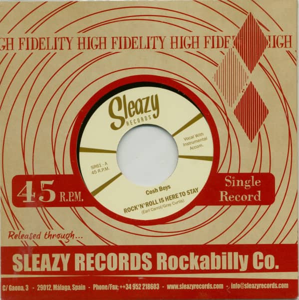 Rock'n'Roll Is Here To Stay b-w You're Leavin' Me 7inch, 45rpm Rock'n'Roll Is Here To Stay b-w You're Leavin' Me 7inch, 45rpm