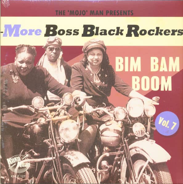 More Boss Black Rockers Vol.7 - Bim Bam Boom (LP+CD)