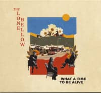 Preview: What A Time To Be Alive (CD) Preview: What A Time To Be Alive (CD)