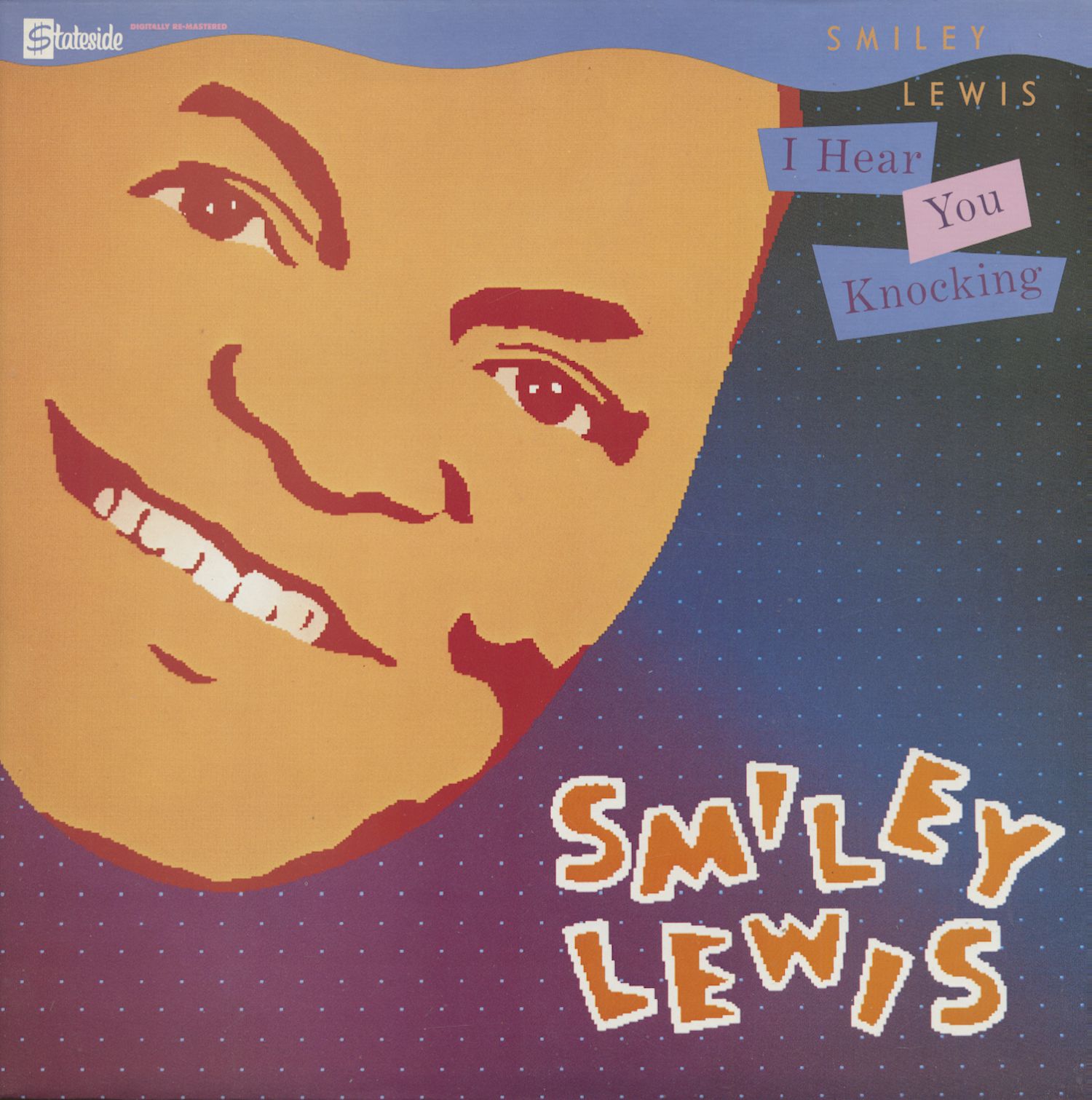 Smiley Lewis I Hear You Knockin
