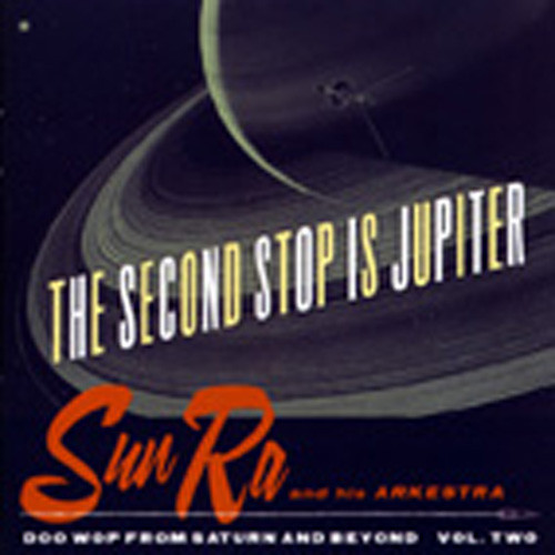 The Second Stop Is Jupiter - Doo Wop Vol.2 The Second Stop Is Jupiter - Doo Wop Vol.2