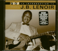 Preview: An Introduction To J.B. Lenoir Preview: An Introduction To J.B. Lenoir